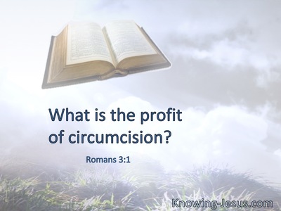 What is the profit of circumcision?